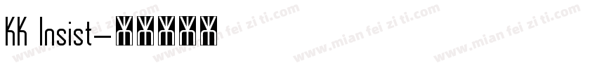 KK Insist字体转换